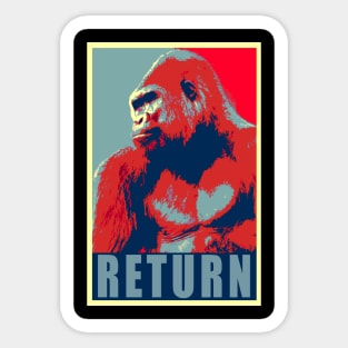 Return (Return to Monke) Sticker